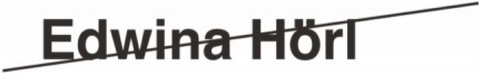 Edwina Hörl ARCHIVE - Edwina Hall